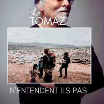 TOMAZ 2024 N'entendent-ils pas