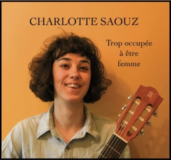 SAOUZ Charlotte 2023 Trop occupée à être femme