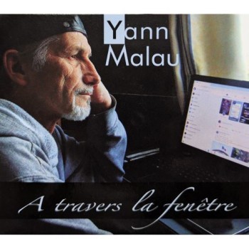 MALAU Yann 2024 À travers la fenêtre